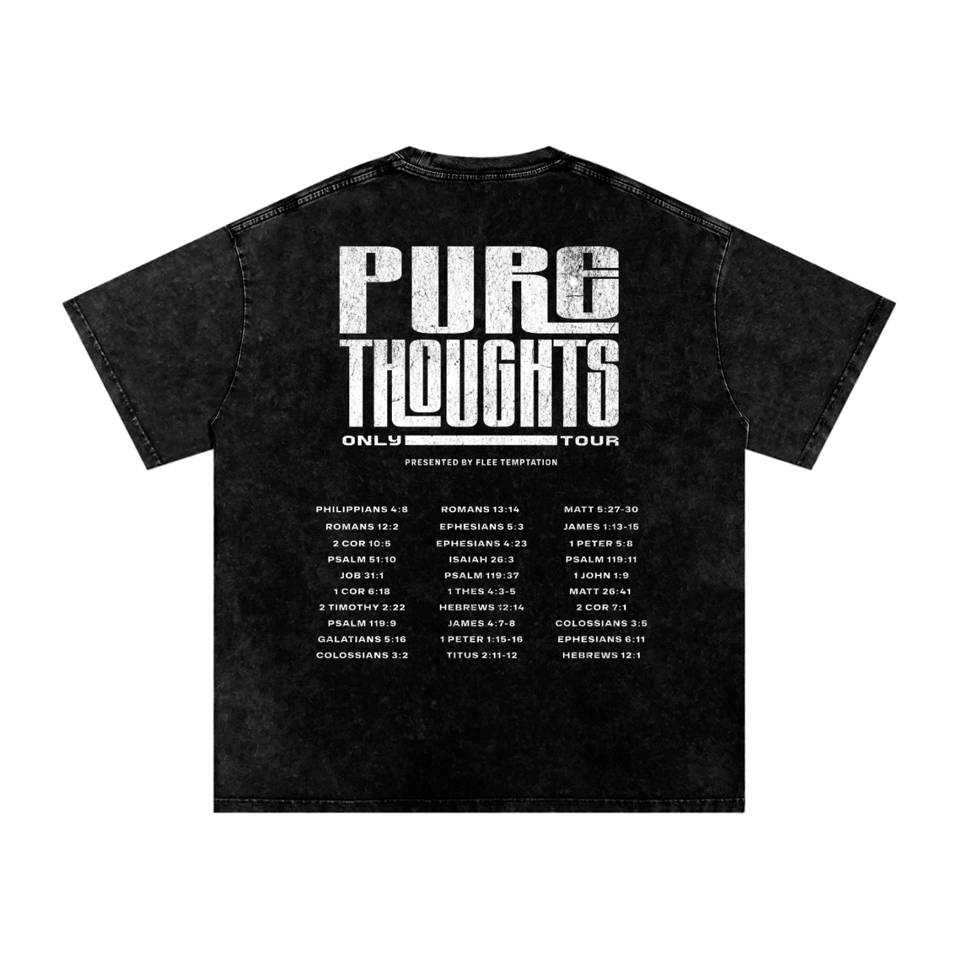 Black t-shirt with 'Pure Thoughts Only Tour' text and Bible verse references on a white background